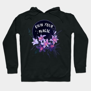 Own Your Magic Hoodie